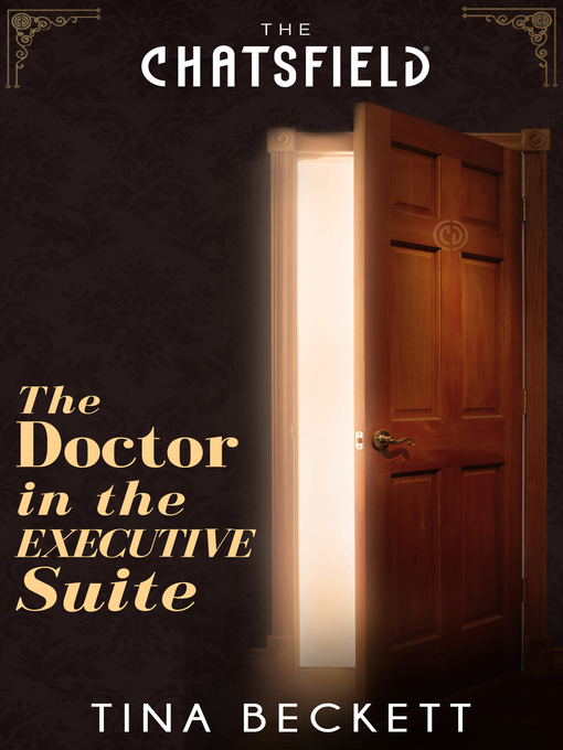 Title details for The Doctor in the Executive Suite by Tina Beckett - Available